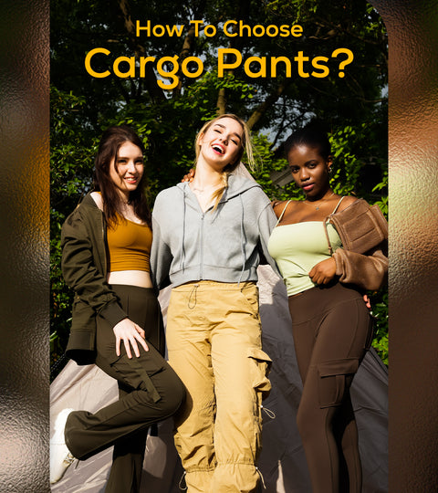 How To Choose Cargo Pants?