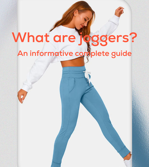 What are joggers? An informative complete guide
