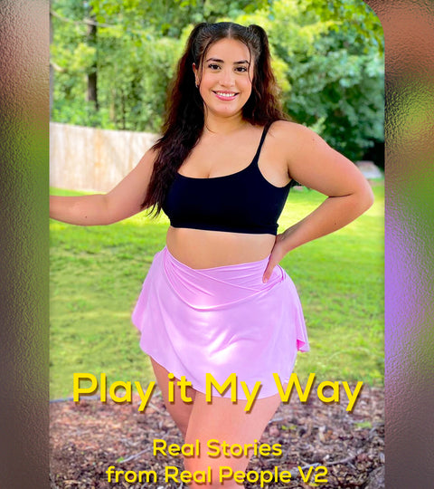 Play it My Way - Real Stories from Real People V2